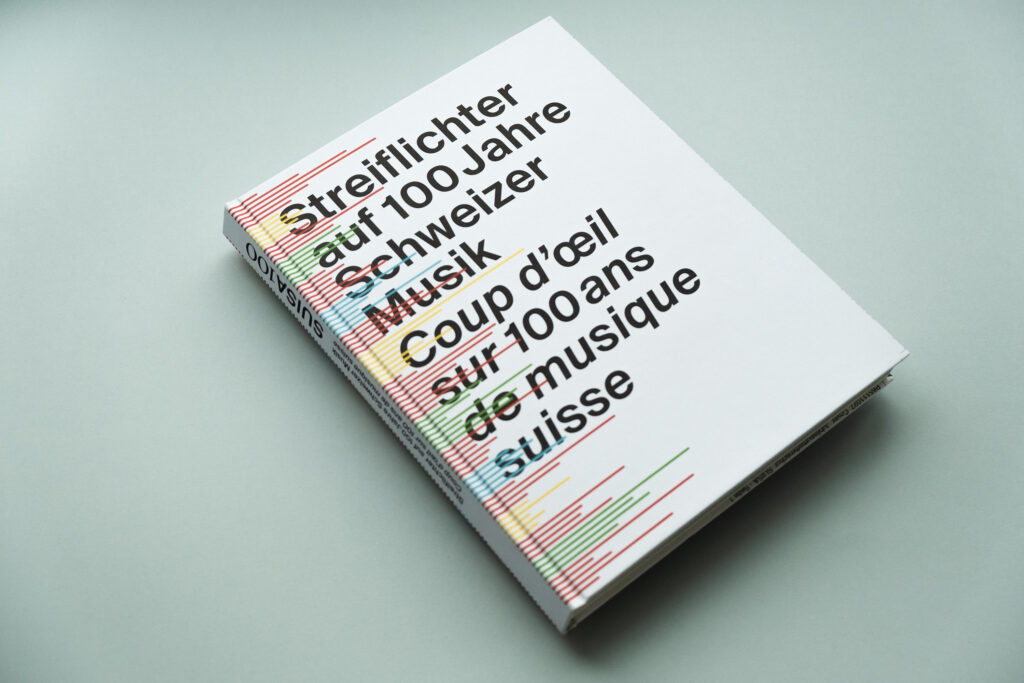 Le livre du Centenaire: «Coup d’œil sur 100 ans de musique suisse»